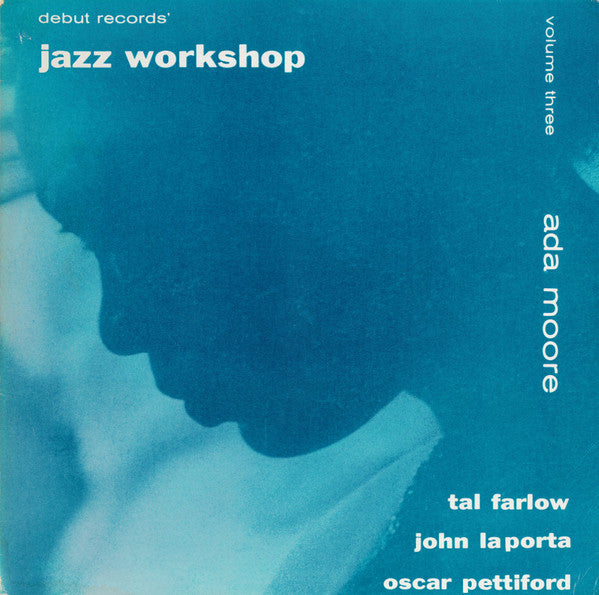 Ada Moore ~ Jazz Workshop Volume Three (Vinyl) - Djungel & Jazz