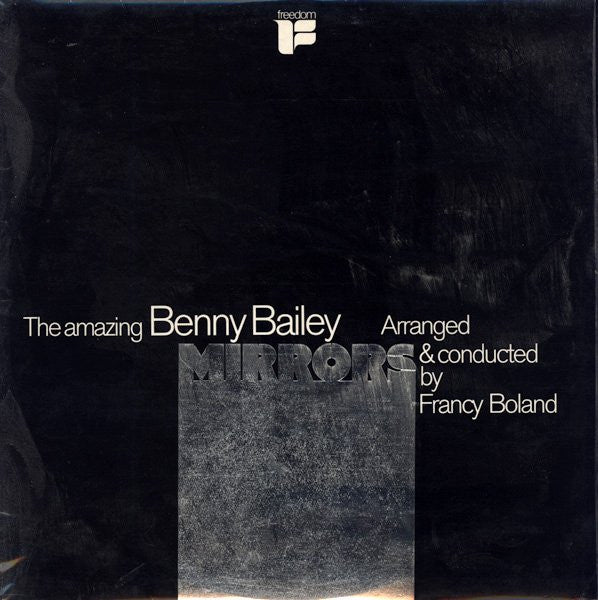 The Amazing Benny Bailey ~ Mirrors (Vinyl) - Djungel & Jazz