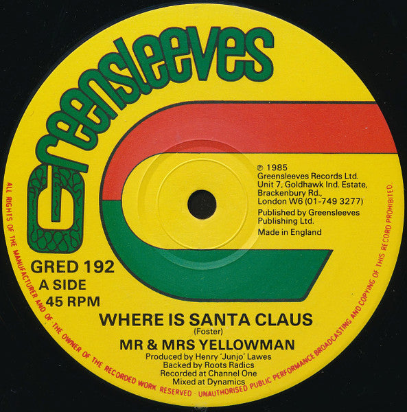Mr Yellowman* & Mrs Yellowman* / Michael Palmer : Where Is Santa Claus / Happy Merry Christmas (12")