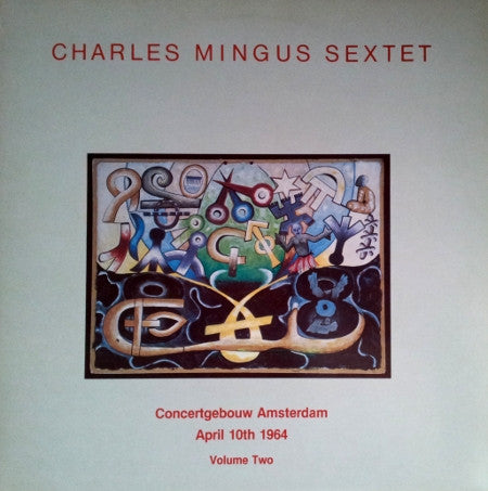 Charles Mingus Sextet : Concertgebouw Amsterdam Volume 2 (LP, Album)