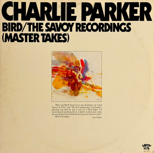 Charlie Parker : Bird / The Savoy Recordings (Master Takes) (2xLP, Comp, Pit)