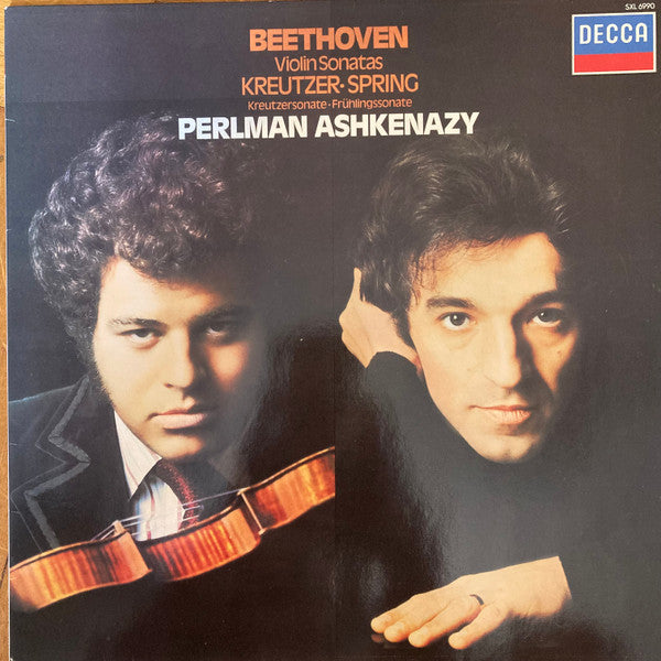 Ludwig van Beethoven - Itzhak Perlman, Vladimir Ashkenazy : Violin Sonatas Kreutzer • Spring = Kreutzersonate • Frühlingssonate (LP, Comp)