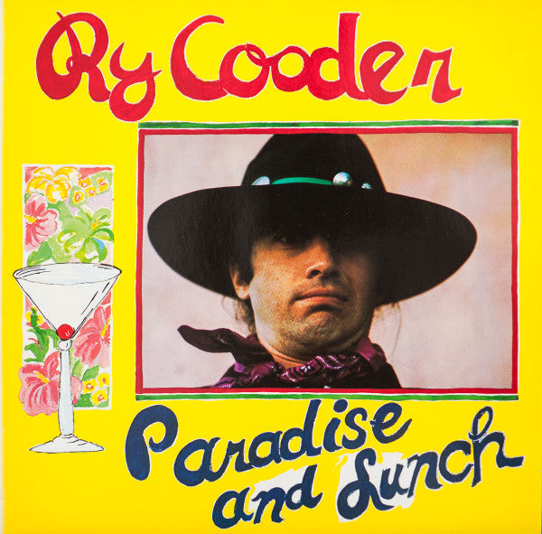 Ry Cooder ~ Paradise And Lunch (Vinyl) - Djungel & Jazz