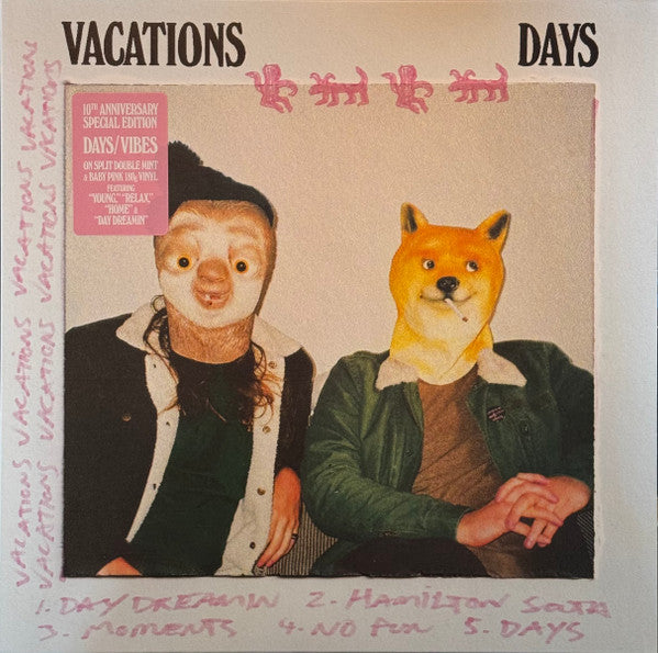 VACATIONS (4) : Days/Vibes (LP, EP, Comp, Ltd)