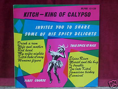 Lord Kitchener : Kitch - King Of Calypso (LP, Comp)