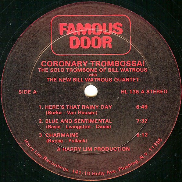Bill Watrous With The New Bill Watrous Quartet ~ Coronary Trombossa! (Vinyl) - Djungel & Jazz