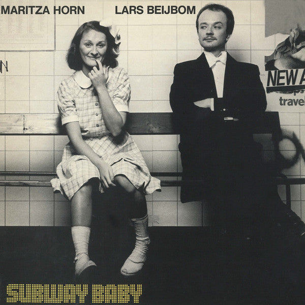 Maritza Horn, Lars Beijbom : Subway Baby (LP, Album)