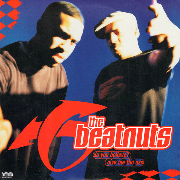 The Beatnuts ~ Do You Believe? / Give Me Tha Ass (Vinyl) - Djungel & Jazz