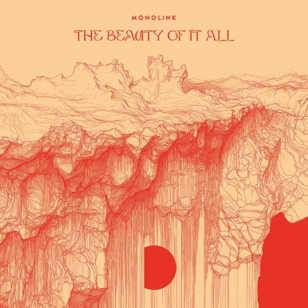 Monolink ~ The Beauty Of It All (Vinyl) - Djungel & Jazz