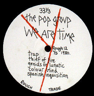 The Pop Group ~ We Are Time (Vinyl) - Djungel & Jazz