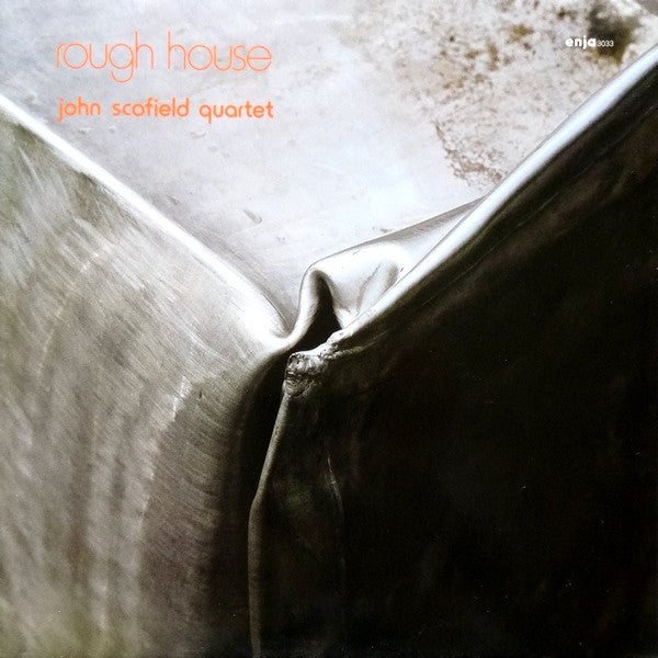 John Scofield Quartet ~ Rough House (Vinyl) - Djungel & Jazz