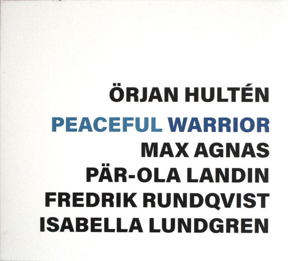 Örjan Hultén, Max Agnas, Pär-Ola Landin, Fredrik Rundqvist, Isabella Lundgren ~ Peaceful Warrior (Vinyl) - Djungel & Jazz