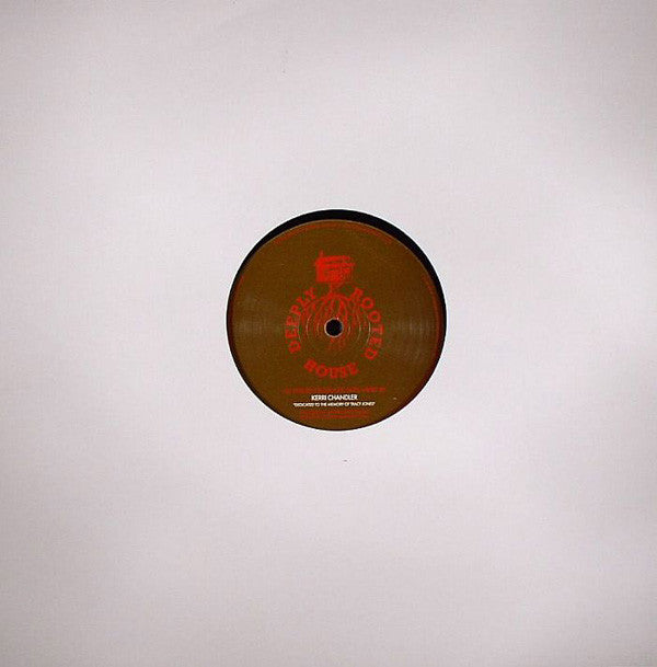 Kerri Chandler : Back To The Raw (12")