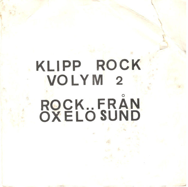 Various ~ Klipp Rock Volym 2 Rock Från Oxelösund (Vinyl) - Djungel & Jazz