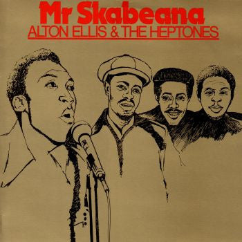 Alton Ellis & The Heptones : Mr Skabeana (LP, Album, Red)