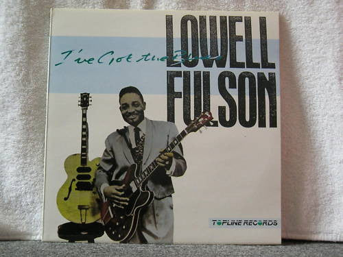 Lowell Fulson : I've Got The Blues (LP, Album, RE)