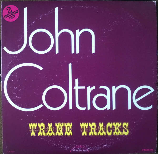 John Coltrane ~ Trane Tracks (Vinyl) - Djungel & Jazz