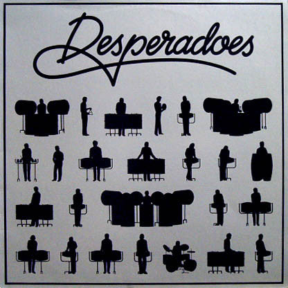 Desperadoes* : Desperadoes (LP, Album)