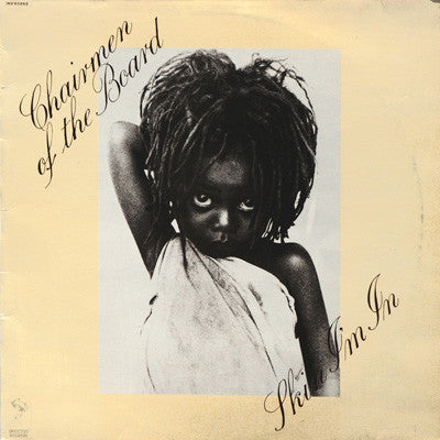 Chairmen Of The Board : Skin I'm In (LP, Album)