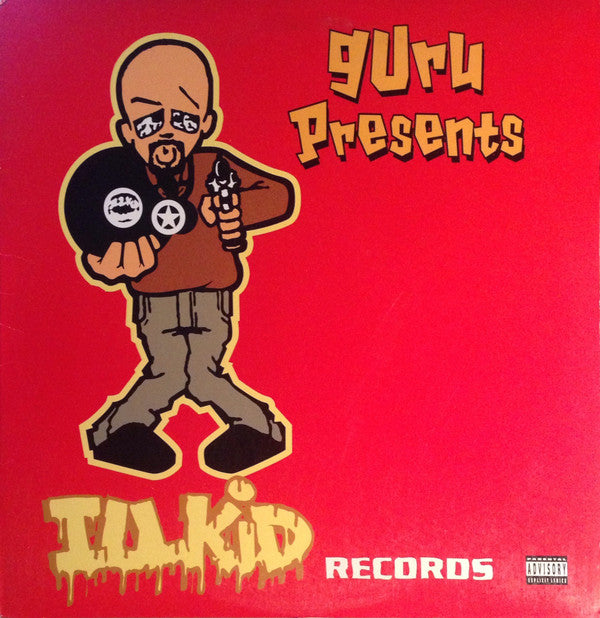 Guru : Illkid Records (LP, Comp)