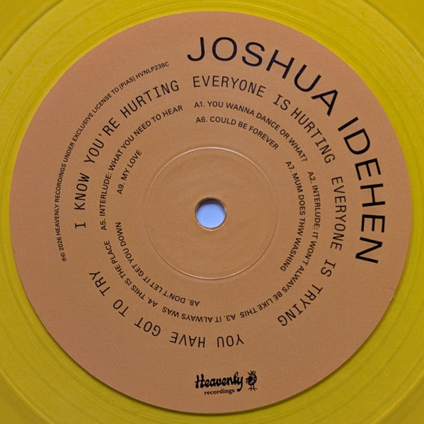 Joshua Idehen ~ I Know You’re Hurting, Everyone Is Hurting, Everyone Is Trying, You Have Got To Try (Vinyl) - Djungel & Jazz