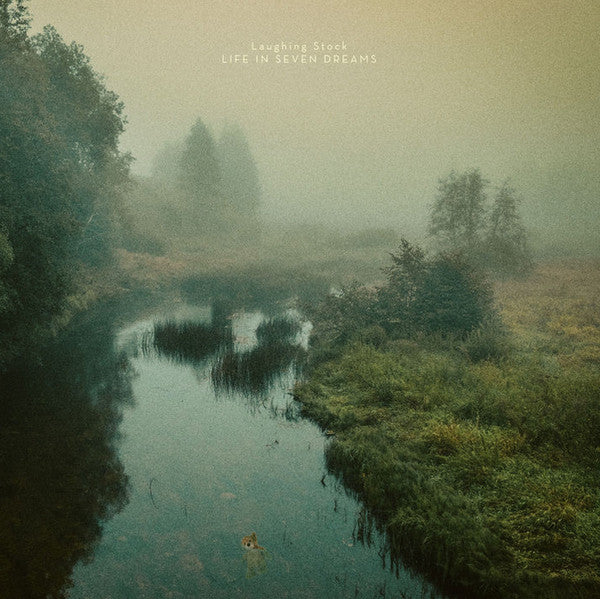Laughing Stock  ~ Life In Seven Dreams (Vinyl) - Djungel & Jazz