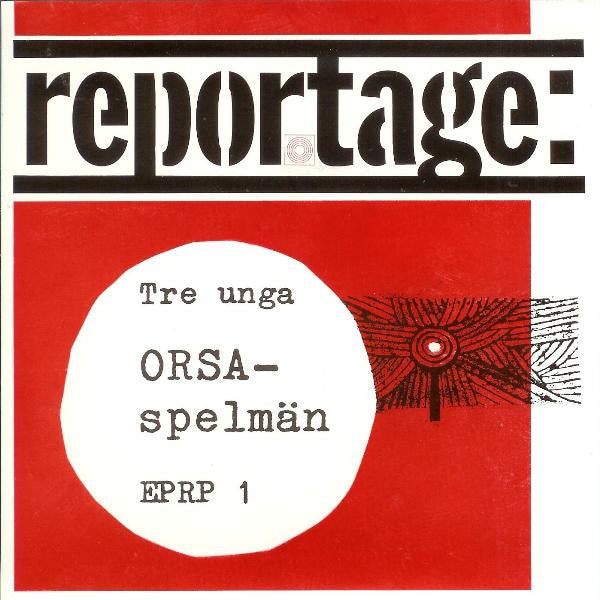 Anders Jakobsson, Olle Moraeus, Perra Moraeus ~ Tre Unga Orsa-Spelmän (Vinyl) - Djungel & Jazz