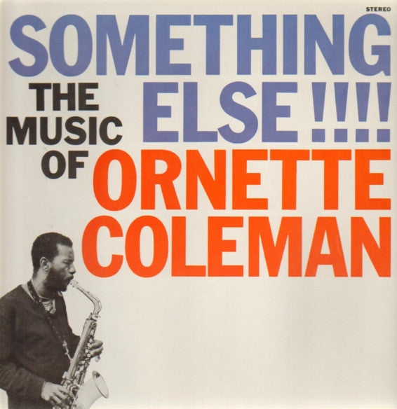 Ornette Coleman ~ Something Else! The Music Of Ornette Coleman (Vinyl) - Djungel & Jazz