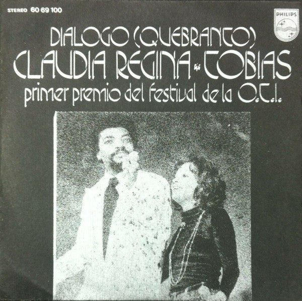 Claudia Regina * Tobias (25) : Dialogo (Quebranto) (7", Single)
