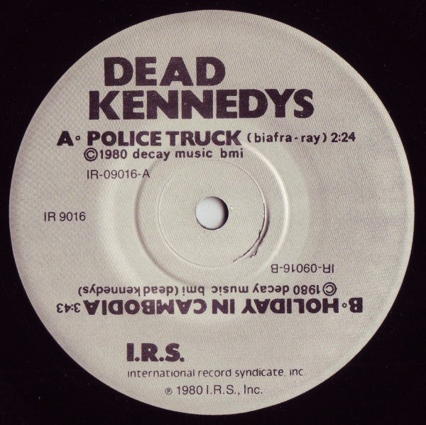 Dead Kennedys : Holiday In Cambodia / Police Truck (7", Single, RP)