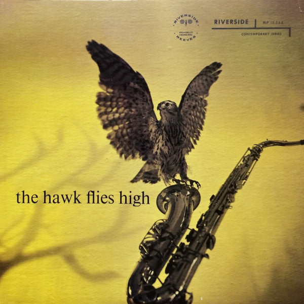 Coleman Hawkins ~ The Hawk Flies High (Vinyl) - Djungel & Jazz