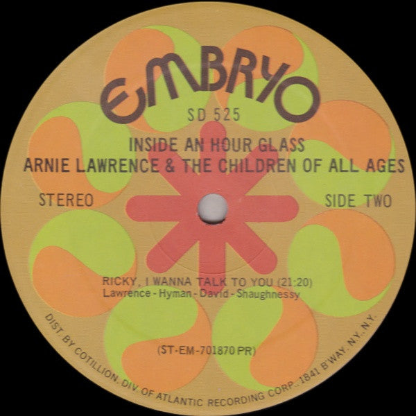 Arnie Lawrence & The Children Of All Ages* : Inside An Hour Glass (LP, Album, PR )