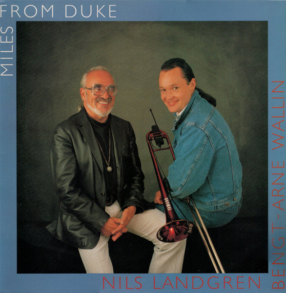 Bengt-Arne Wallin, Nils Landgren ~ Miles From Duke (Vinyl) - Djungel & Jazz