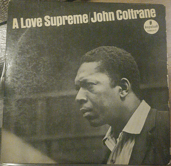 John Coltrane ~ A Love Supreme (Vinyl) - Djungel & Jazz