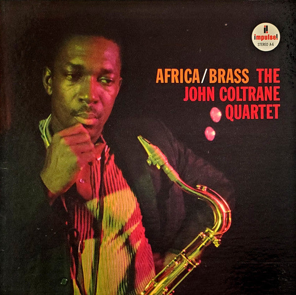 The John Coltrane Quartet : Africa/Brass (LP, Album)