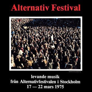 Various ~ Alternativ Festival (Levande Musik Från Alternativfestivalen I Stockholm 17-22 Mars 1975) (Vinyl) - Djungel & Jazz