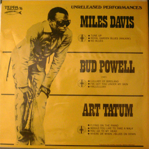 Miles Davis / Bud Powell / Art Tatum ~ Unreleased Performances (Vinyl) - Djungel & Jazz