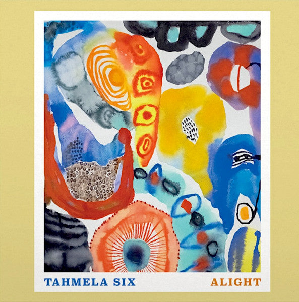 Tahmela Six : Alight (LP, Album)