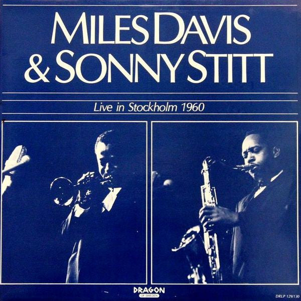 Miles Davis & Sonny Stitt ~ Live In Stockholm 1960 (Vinyl) - Djungel & Jazz