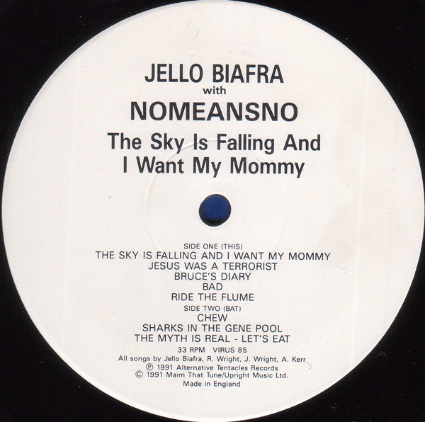 Jello Biafra With Nomeansno ~ The Sky Is Falling And I Want My Mommy (Vinyl) - Djungel & Jazz