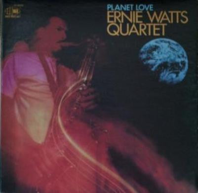 Ernie Watts Quartet ~ Planet Love (Vinyl) - Djungel & Jazz