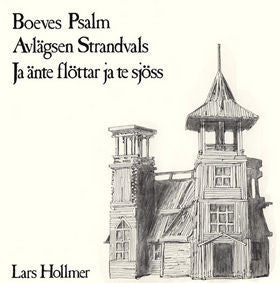 Lars Hollmer ~ Boeves Psalm (Vinyl) - Djungel & Jazz
