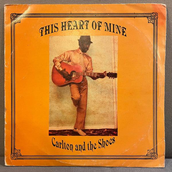 Carlton And The Shoes : This Heart Of Mine (LP)