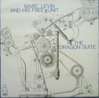 Marc Levin And His Free Unit : The Dragon Suite (LP, Album)