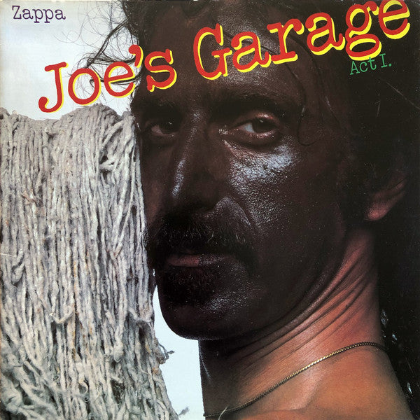 Zappa* : Joe's Garage Act I (LP, Album, Gat)