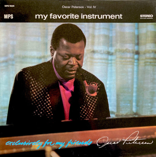 Oscar Peterson ~ My Favorite Instrument (Vinyl) - Djungel & Jazz
