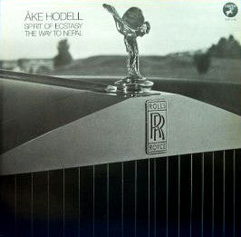 Åke Hodell ~ Spirit Of Ecstasy / The Way To Nepal (Vinyl) - Djungel & Jazz