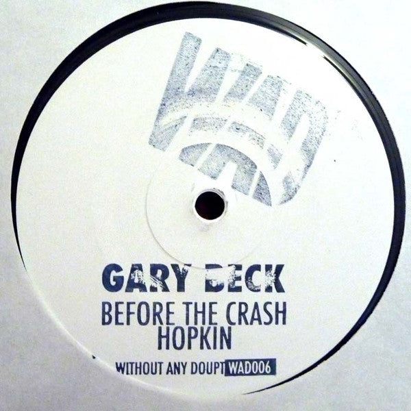 Gary Beck ~ Before The Crash / Hopkin (Vinyl) - Djungel & Jazz