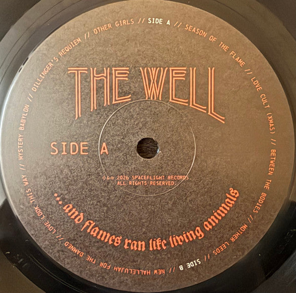 The Well (4) : ...And Flames Ran Like Living Animals (LP, Album)