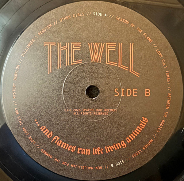 The Well (4) : ...And Flames Ran Like Living Animals (LP, Album)